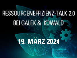 19. März 2024 – Ressourceneffizienz-Talk 2.0 